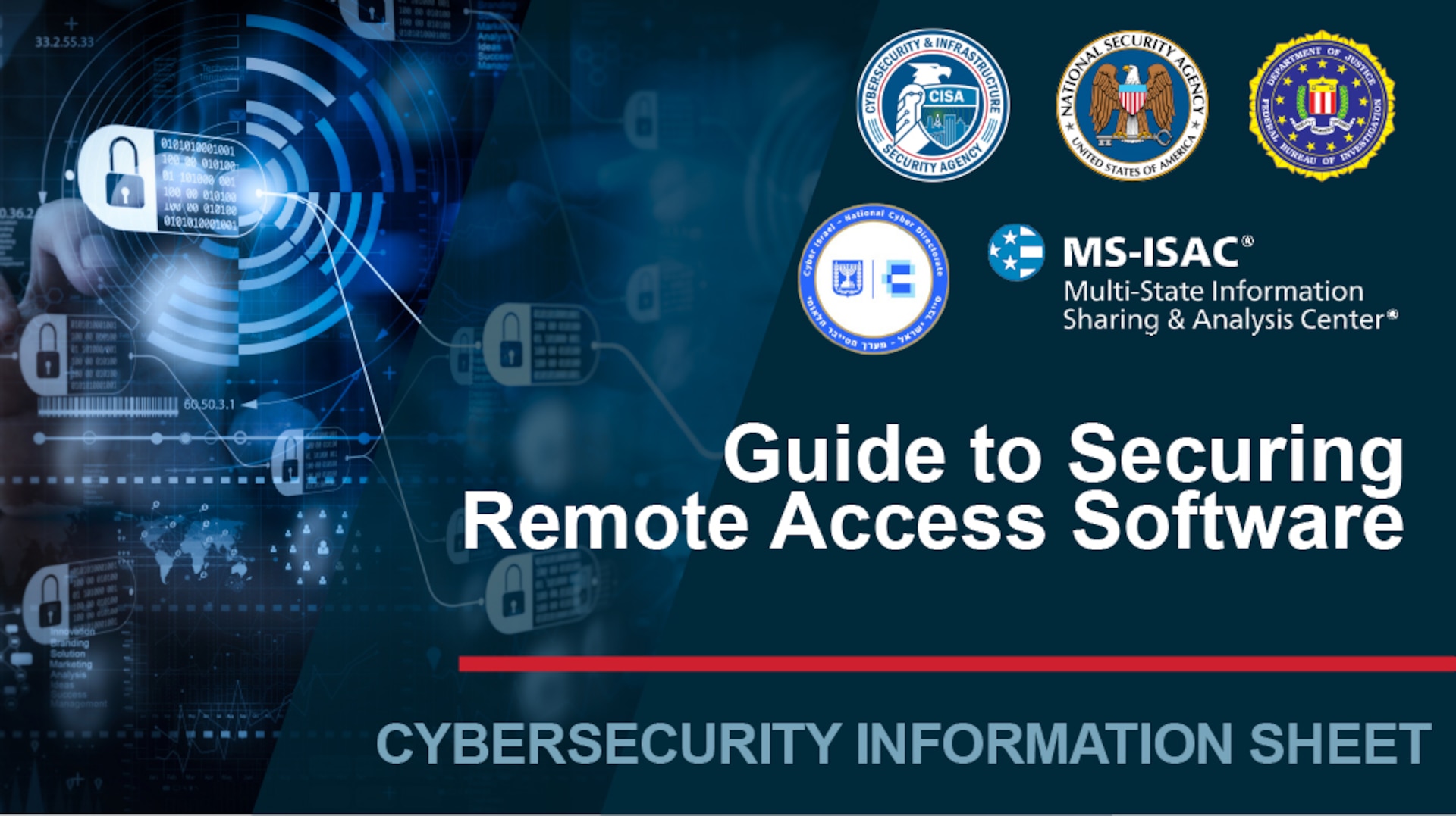 Guide to Securing Remote Access Software. Cybersecurity Information Sheet.