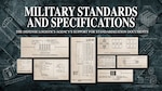 A collage of military standard diagrams accompanies text saying Military Standards and Specifications: The Defense Logistics Agency's Support for Standardization Documents