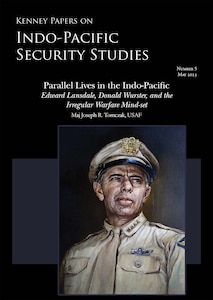 Kenney Paper on Indo-Pacific Security Studies, Journal of Indo-Pacific Affairs, Air University Press, AU