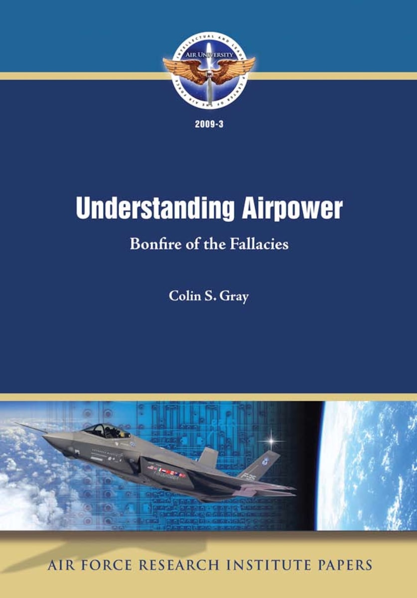 [Colin S. Gray / 2009 / 39 pp / ISSN 1537-3371 / P-66]
