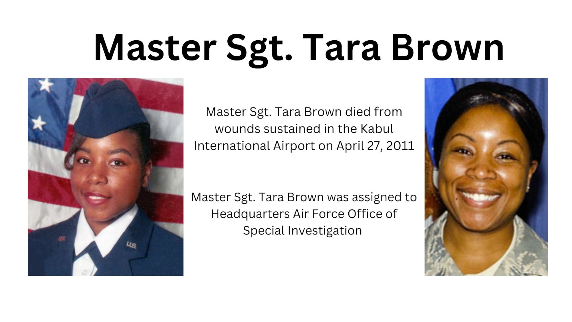 Courtesy graphic created to honor Master Sgt. Tara Brown for our Fallen Warrior series. The Fallen Warrior series highlights Fallen Warriors who exemplify our core values and paid the ultimate sacrifice.(Courtesy Graphic)