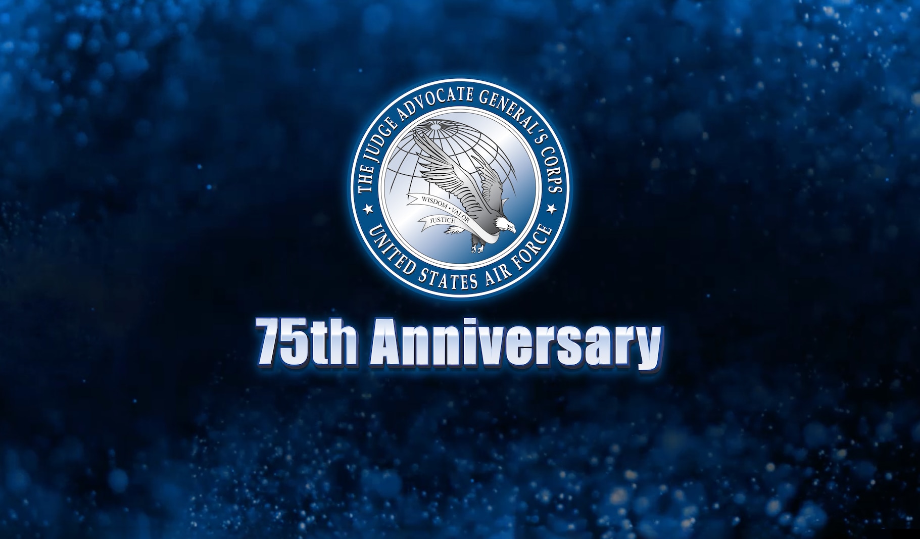 JAG Corps seal and 75th Anniversary text on dark blue background filled with sparkling particles. Modified motion graphic templates © Animoplex & Wavebreak Media/adobe.com [image is not public domain]