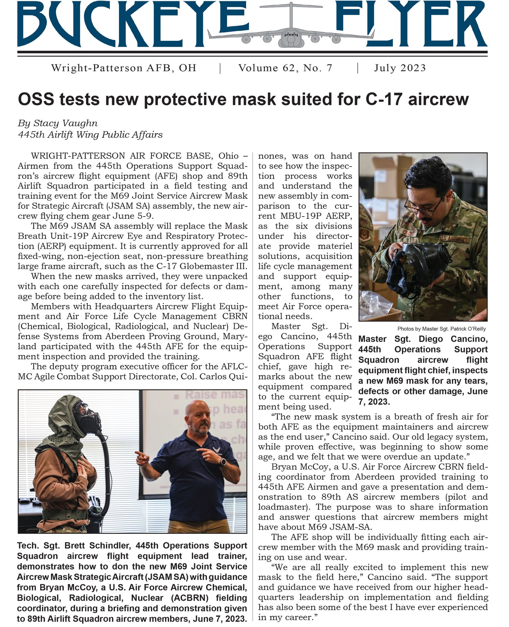 The July 2023 issue of the Buckeye Flyer is now available. The official publication of the 445th Airlift Wing includes eight pages of stories, photos and features pertaining to the 445th Airlift Wing, Air Force Reserve Command and the U.S. Air Force.