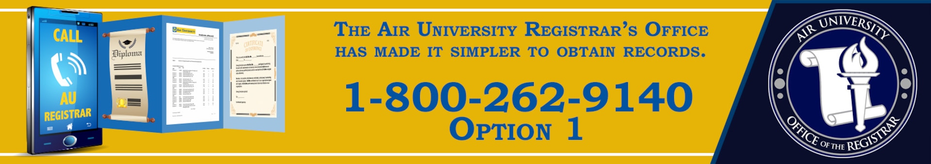 To reach the registrar’s automated phone line, students can call 1-800-262-9140 and select Option 1