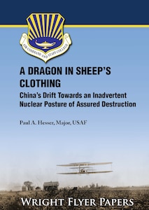 [Paul A. Hesser / 2023 / 44 pages / ISSN 2687-7260 / AU Press Code: WF-91] Air University Press