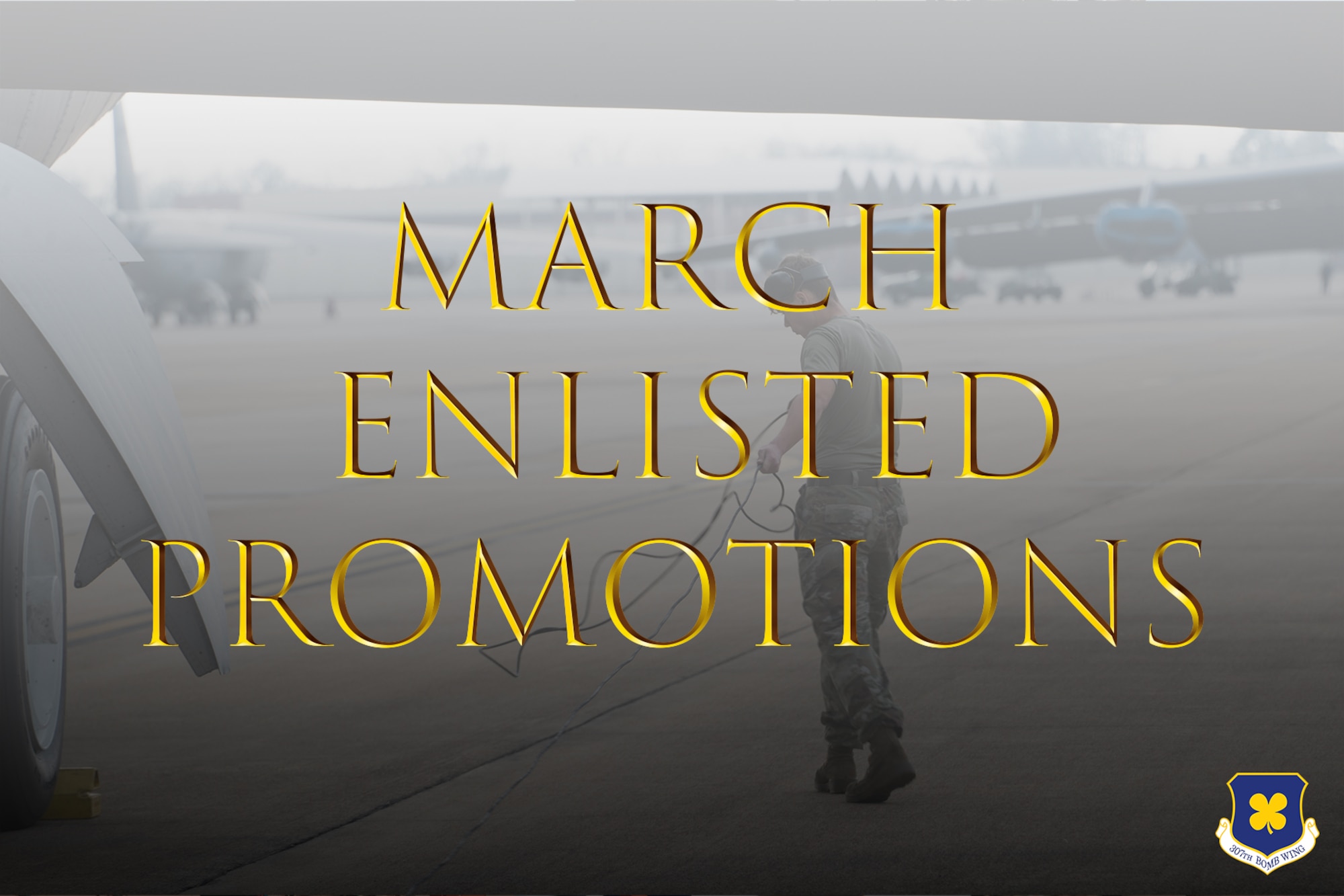 Photo of airman working with words March Enlisted Promotions overlaid.