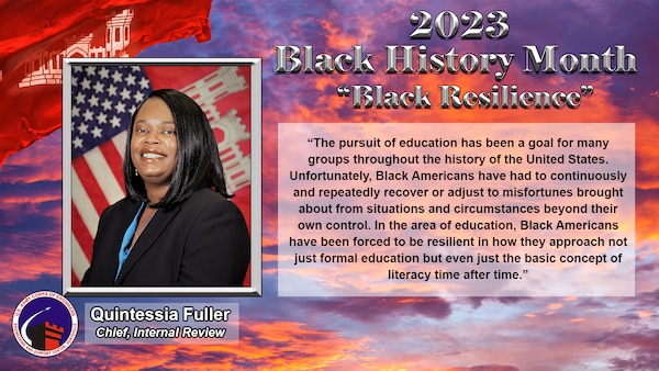 Quintessia Fuller, Internal Review chief, spoke about educational resilience during Huntsville Center's Black History Month presentation Feb. 28. (Graphic by Steve Lamas and Kristen Bergeson)