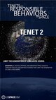 Tenets of Responsible Behaviors in Space