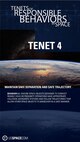 Tenets of Responsible Behaviors in Space