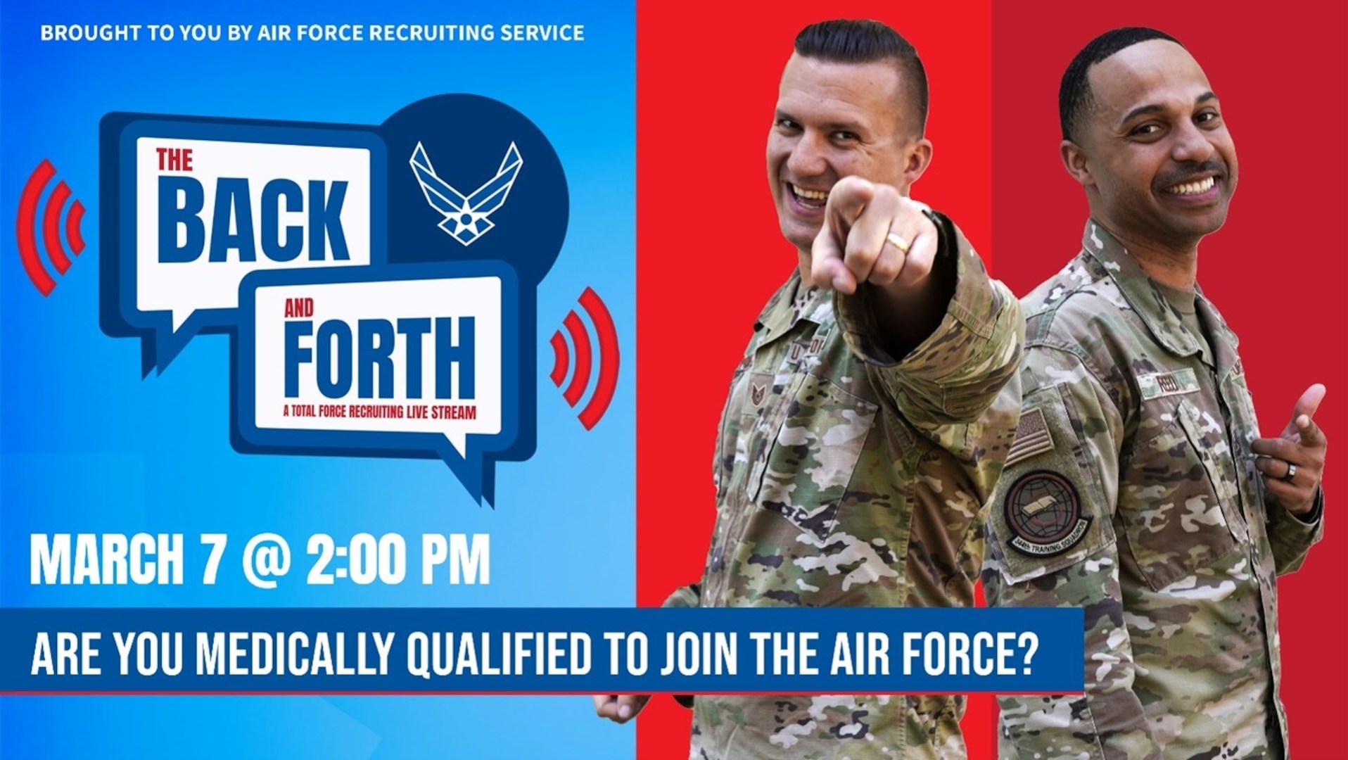 Two Airmen pointing in an advertisement with a question, "Are you medically qualified to join the Air Force?
