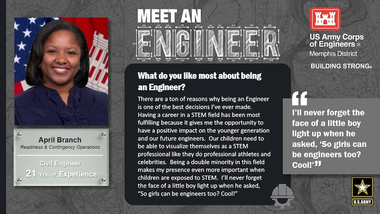 National Engineer Week is February 19 - 25, 2023! Each day this week, we're featuring Memphis District engineer profiles that express what they like most about being an engineer.

In this profile, the Memphis District is featuring April Branch, a civil engineer with 21 years of experience. One of her favorite things about being an engineer is, "I’ll never forget the face of a little boy light up when he asked, 'So girls can be engineers too? Cool!'"

Thank you, April! And thank you to all our engineers! We appreciate everything you do for our great nation!