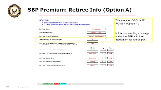 What if you want to decline the coverage under the RC-SBP, but later elect coverage under the SBP when you apply for your retired pay?
How does that change the premium?
