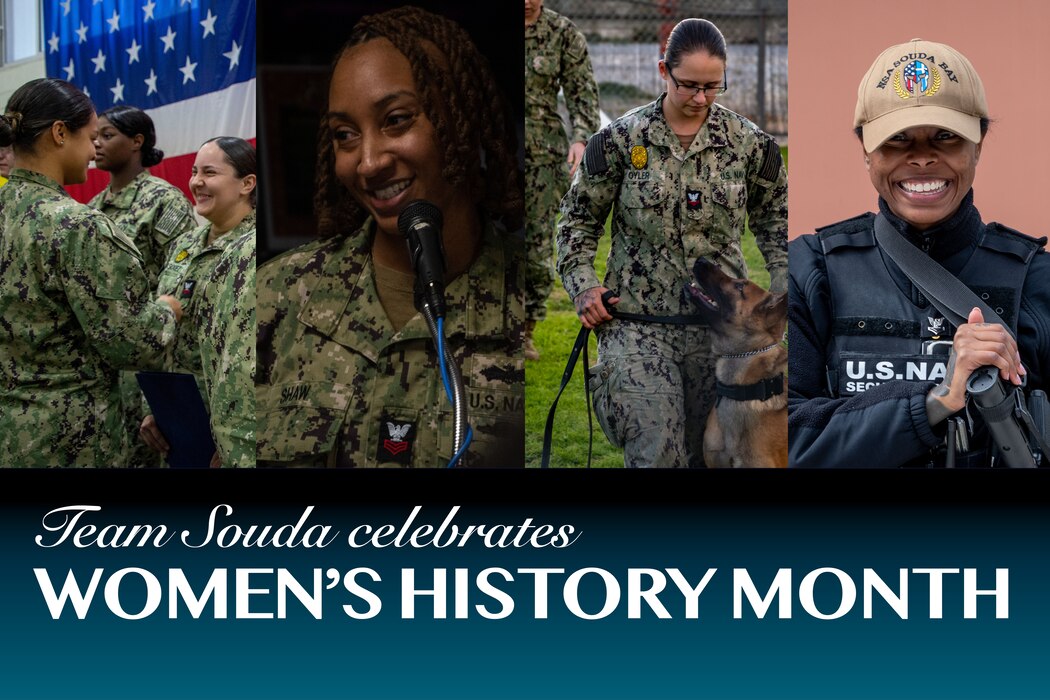Team Souda celebrates Women's History Month. The graphic shows women Sailors at NSA Souda Bay.