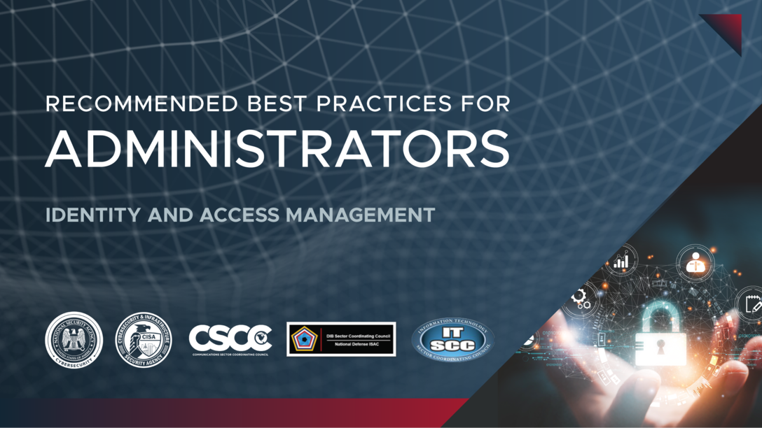 Identity and Access Management Recommended Best Practices for Administrators