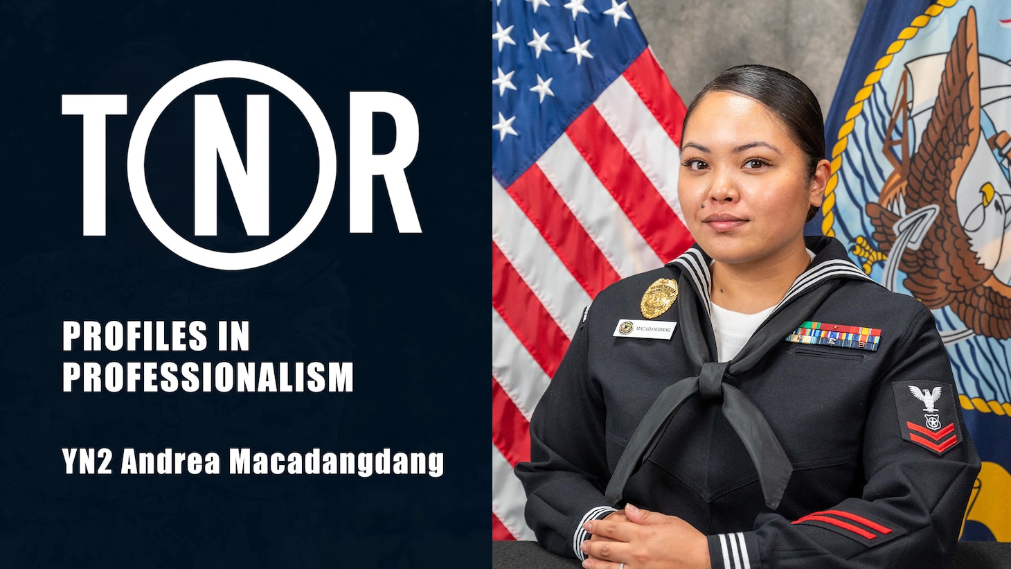 Profiles in Professionalism: YN2 Andrea Macadangdang