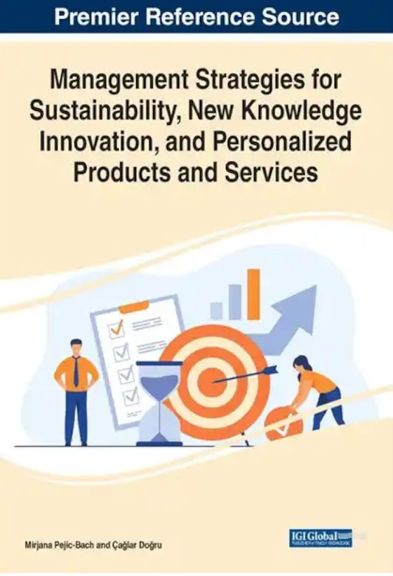 Book cover of Management Strategies for Sustainability, New Knowledge Innovation, and Personalized Products and Services