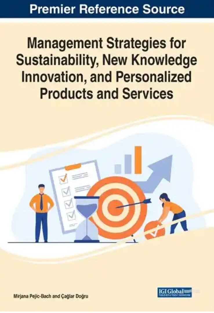 Book cover of Management Strategies for Sustainability, New Knowledge Innovation, and Personalized Products and Services