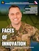 SOLDIER EMPOWERMENT THROUGH TECHNOLOGY AND TRANSFORMATION: A Q&A WITH MAJ. CHARLES STEWART

The 75th Innovation Command proudly presents "Faces of Innovation," a monthly feature Q&A series that highlights the vision, mission and capabilities of the 75th IC through the eyes of one of its stellar Soldiers.

Maj. Charles Stewart with the Mountain View Detachment kicks off the series with a candid discussion about the challenges and opportunities of modernizing and humanizing systems to enhance readiness, streamline processes and bolster recruitment and retention.

Make Ready!


Design and photo illustrations by Staff Sgt. John Carkeet IV, 75th Innovation Command