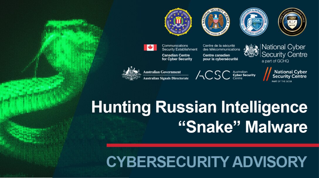 Hunting Russian Intelligence “Snake” Malware. Cybersecurity Advisory