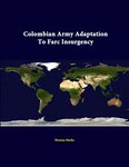 Book cover of Colombian Army Adaptation To FARC Insurgency