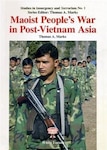 Book cover of Maoist People's War in Post-Vietnam Asia (Studies in Insurgency and Terrorism No. 1)