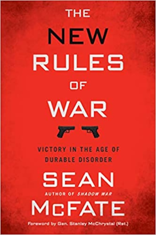 The New Rules of War: Victory in the Age of Durable Disorder