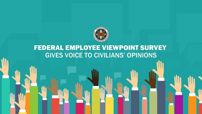 The Federal Employee Viewpoint Survey is available for eligible Department of the Air Force employees now and will continue through June 23, 2023.(U.S. Air Force graphic by Ashley L. Keasler)