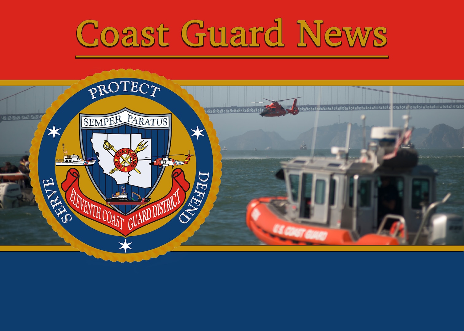 U.S. Coast Guard District 11 graphic for news release. (U.S. Coast Guard graphic by Petty Officer 2nd Class Matthew West)