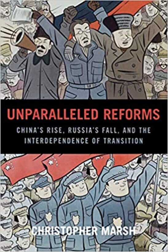 Book cover of Unparalleled Reforms: China's Rise, Russia's Fall, and the Interdependence of Transition