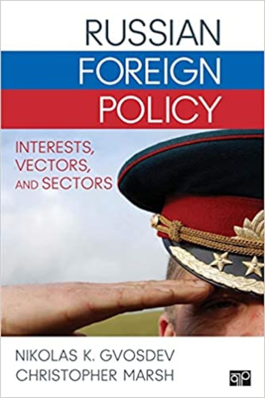 Book cover of Russian Foreign Policy: Interests, Vectors, and Sectors