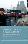 Book cover of Religion and the State in Russia and China: Suppression, Survival, and Revival