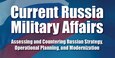 Cover for Current Russia Military Affairs