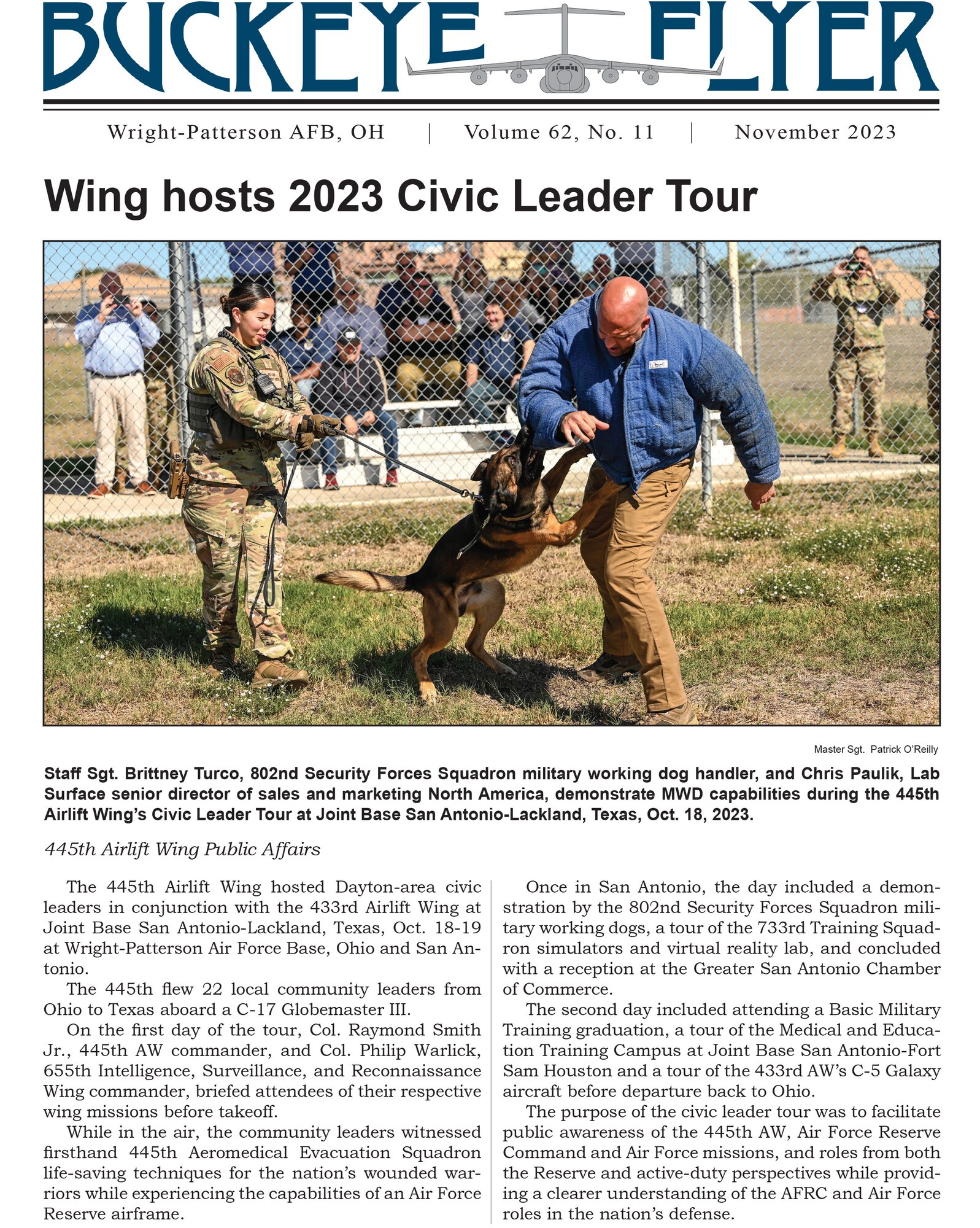 The November 2023 issue of the Buckeye Flyer is now available. The official publication of the 445th Airlift Wing includes eight pages of stories, photos and features pertaining to the 445th Airlift Wing, Air Force Reserve Command and the U.S. Air Force.
