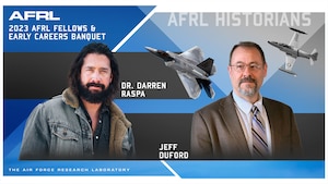 Air Force Research Laboratory historians Dr. Darren Raspa and Jeff Duford host the 2023 AFRL Fellows and Early Career Awards ceremony, Oct. 25, 2023, at the National Museum of the U.S. Air Force. This annual event honored scientists and engineers for outstanding career accomplishments. (U.S. Air Force graphic / Patrick Londergan)