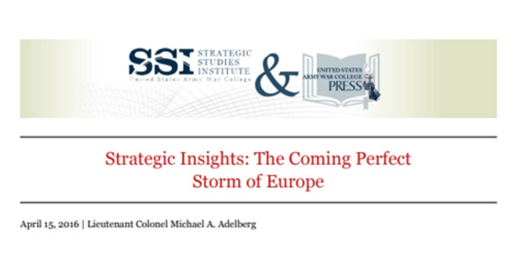 Cover for Strategic Insights: The Coming Perfect Storm of Europe