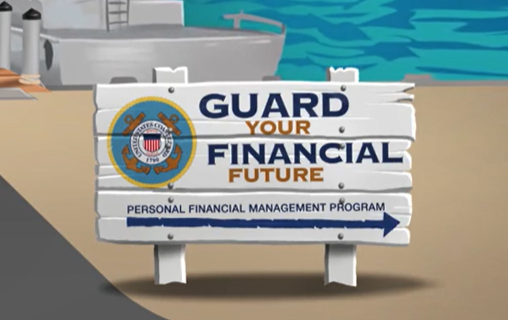 A graphic representation of a dock with a boat in the background right off the waters edge there is an old board sign that says "Guard your financial future" it also has a Coast Guard logo on the sign.