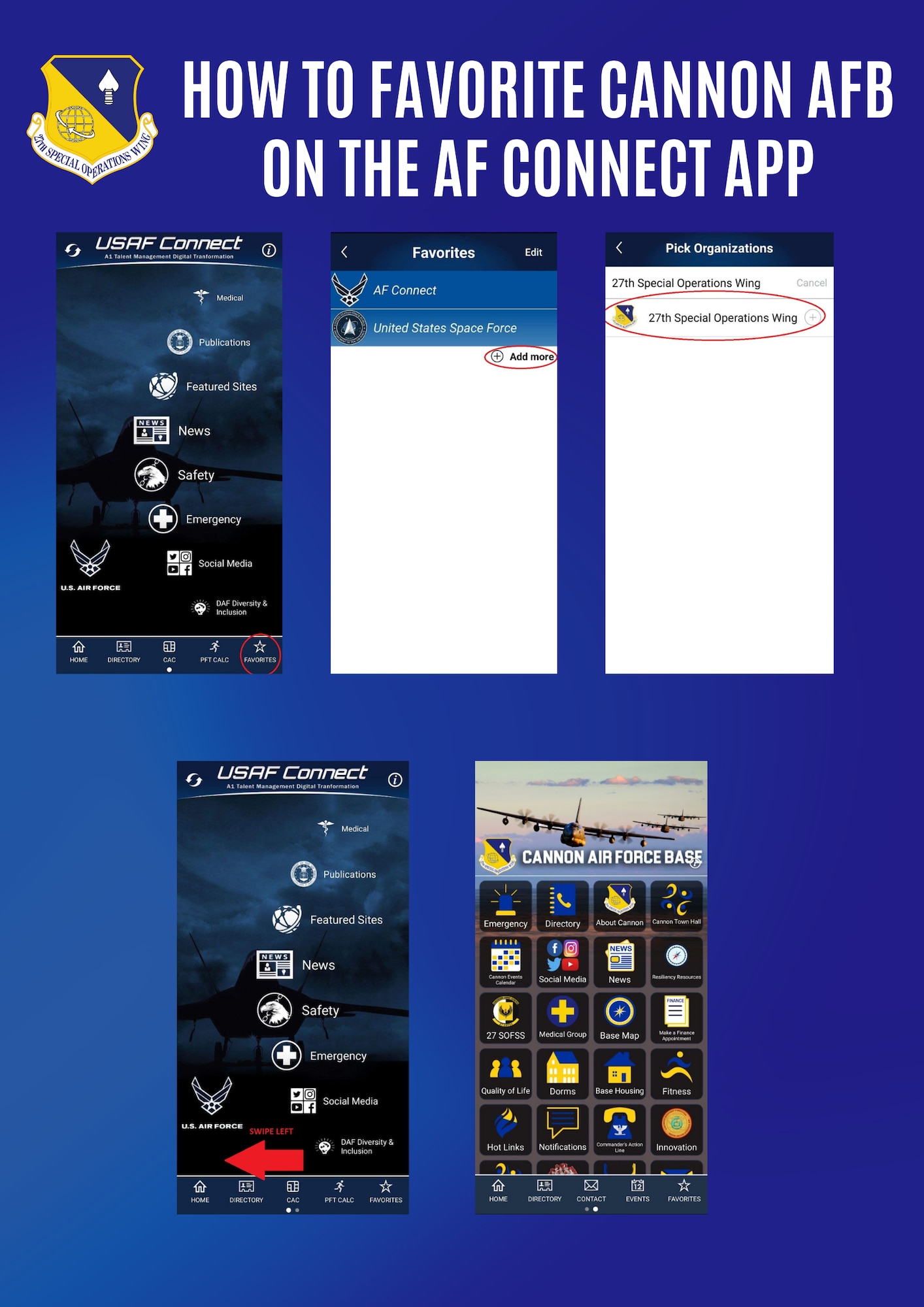 Follow the directions on the graphic to add the 27th Special Operations Wing as a favorite on the AF Connect App.