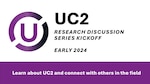 Purple and white UC2 discussion series kickoff slide