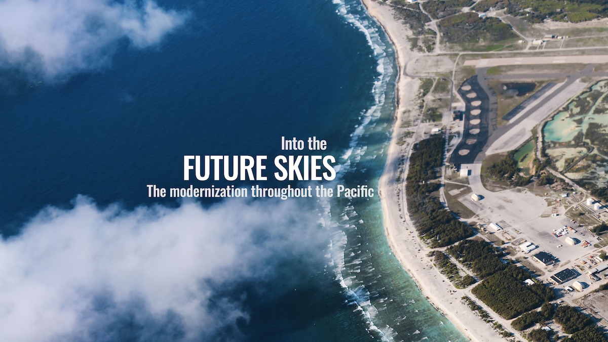 Into the future skies: The modernization throughout the Pacific