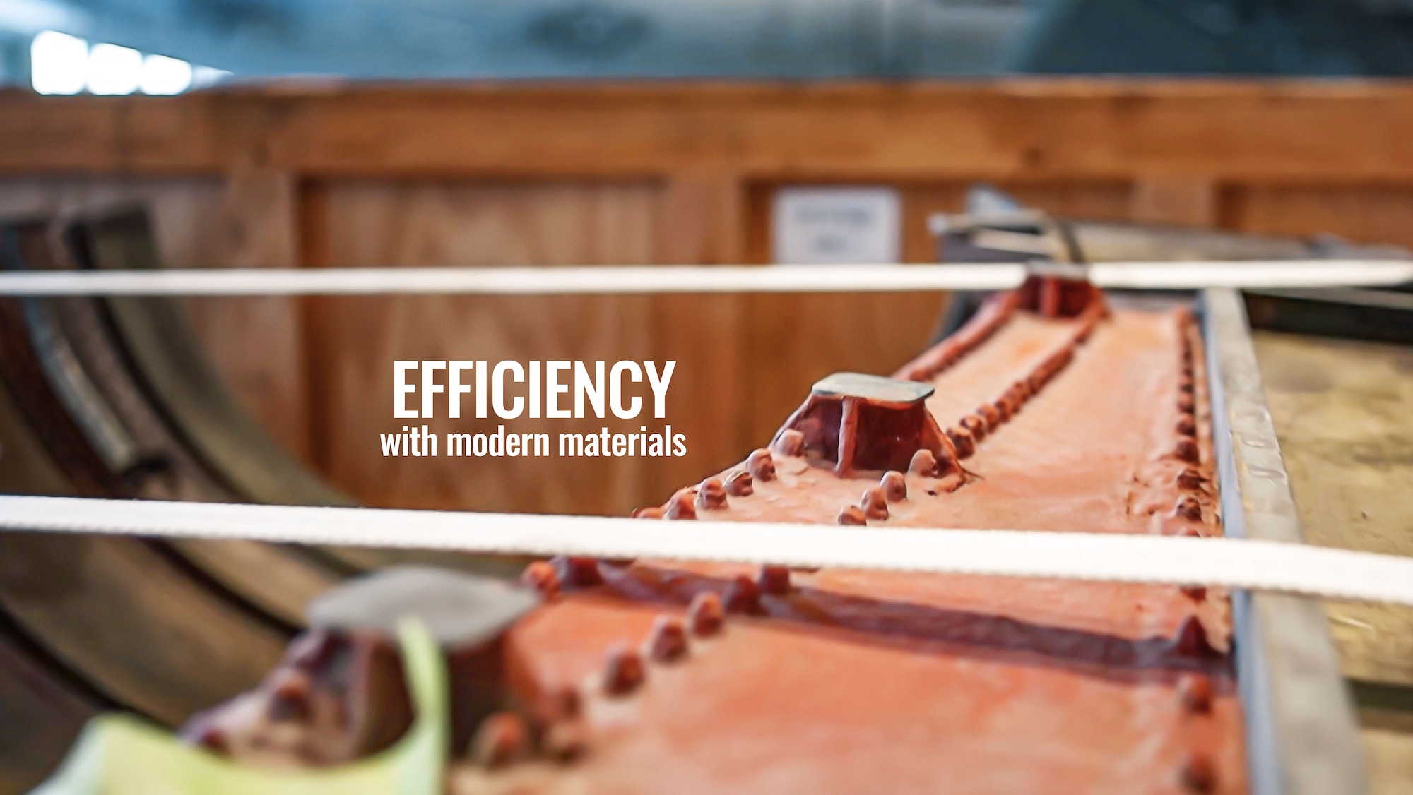 Efficiency with modern materials