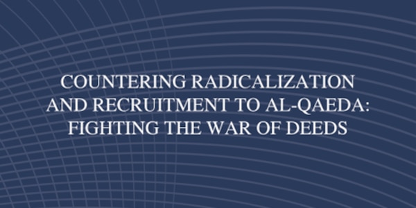 Cover for Countering Radicalization and Recruitment to Al-Qaeda: Fighting the War of Deeds