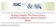 Cover for Strategic Insights: The Ukraine Crises and the Emerging Sino-Russian Political Alliance