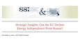 Cover for Strategic Insights: Can the EU Declare Energy Independence From Russia?