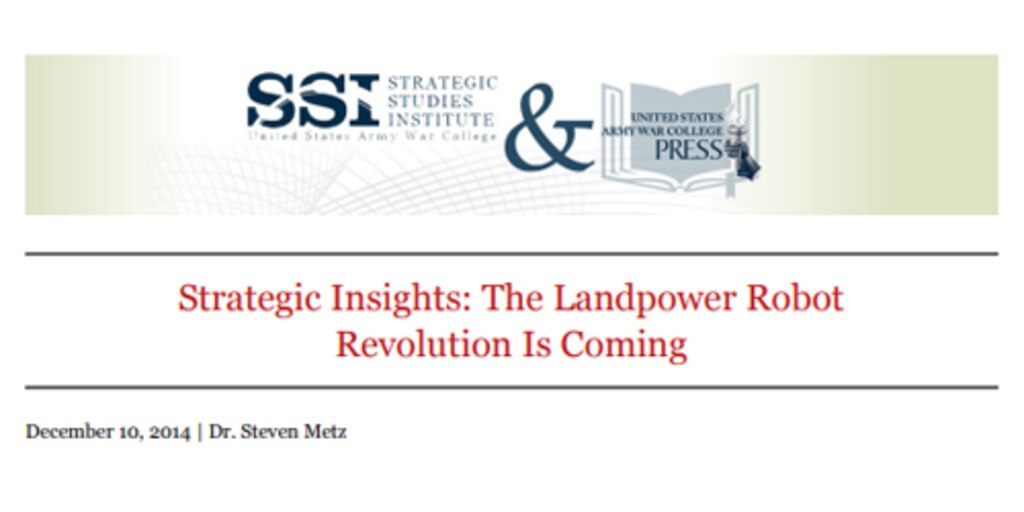 Cover for Strategic Insights: The Landpower Robot Revolution Is Coming