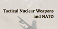 Cover for Tactical Nuclear Weapons and NATO