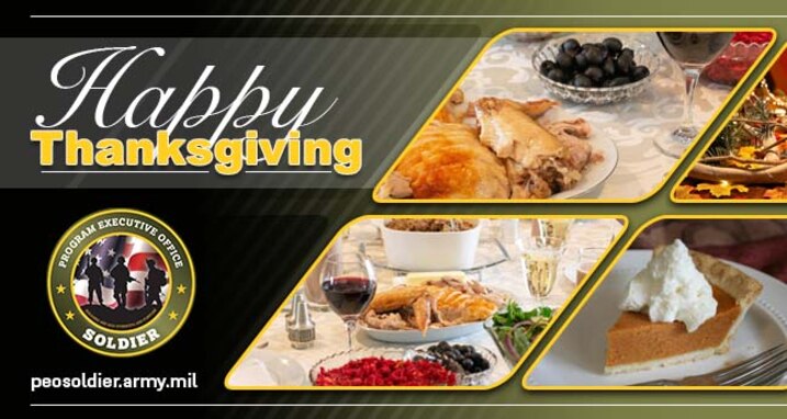 PEO Soldier wishes all families a very Happy Thanks giving