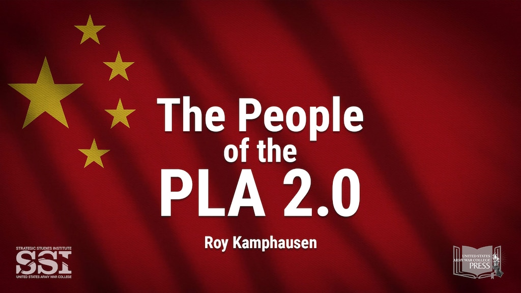 The People of the PLA 2.0 by Roy Kamphausen
https://press.armywarcollege.edu/monographs/944/