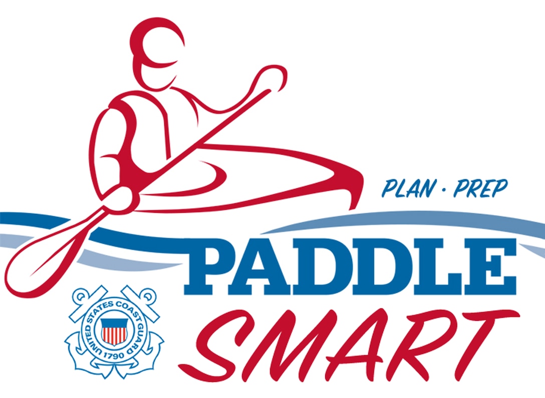 The Coast Guard and partner agencies are focusing efforts to educate paddlers on how to “have fun, be safe, and paddle smart.”