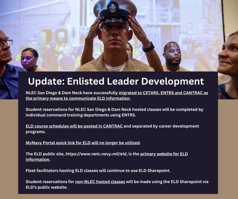 Shift to Enterprise Navy Training System (ENTRS), Corporate Enterprise Training Activity Resources Systems (CETARS), and Catalog of Navy Training Courses (CANTRAC) for all NLEC commands.