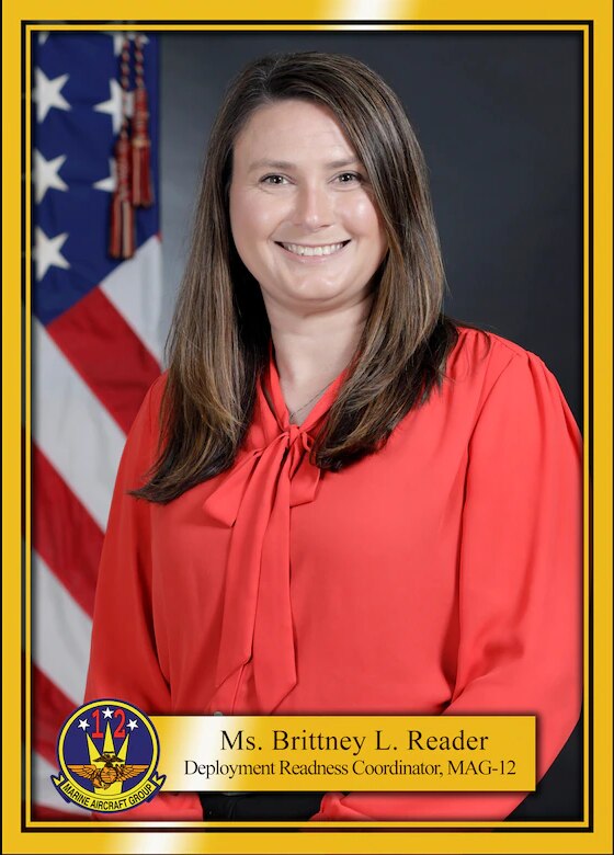MAG-12 DRC Brittney Reader
Depolyment Readiness